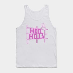 Heil Hilla Pink Tank Top